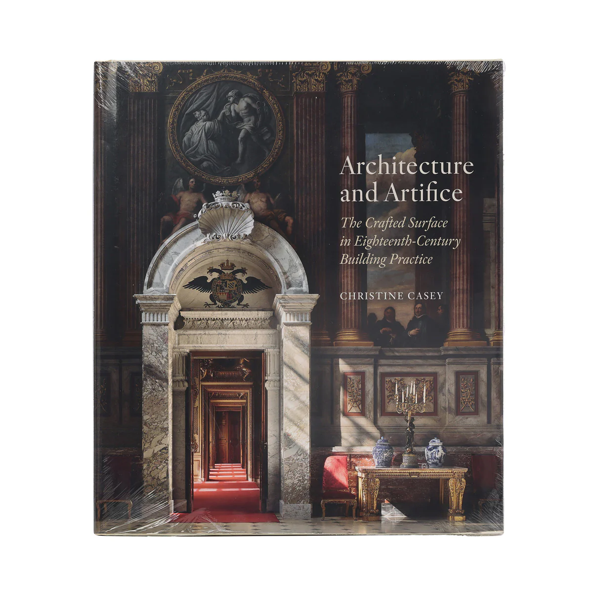 Architecture and Artifice by Christine Casey