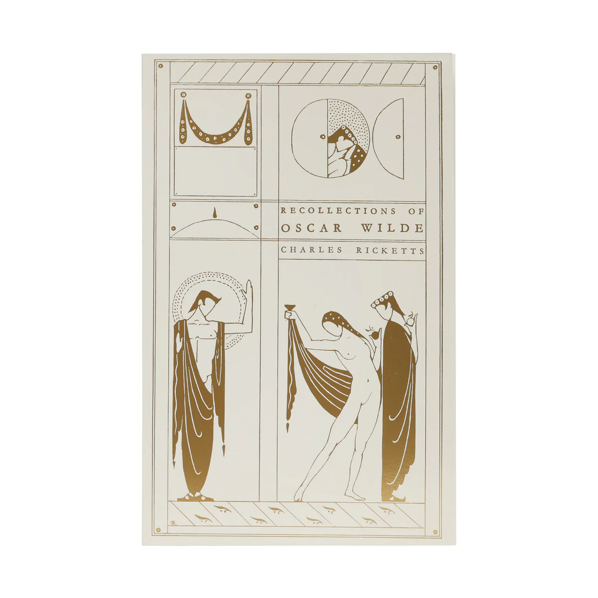 Recollections of Oscar Wilde by Charles Ricketts